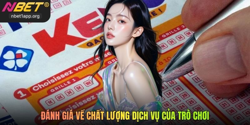 Đánh giá về chất lượng dịch vụ của trò chơi