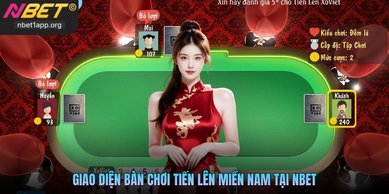 Giao diện bàn chơi Tiến Lên Miền Nam tại Nbet