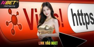 Link Vào Nbet Mới Nhất - Cách Truy Cập Nhanh Khi Bị Chặn